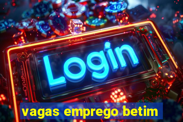 vagas emprego betim